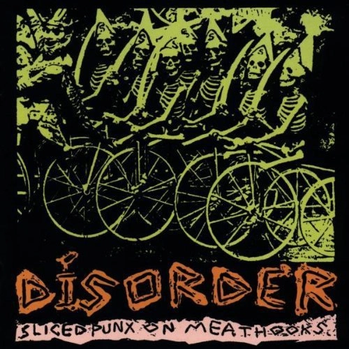 DISORDER / ディスオーダー / SLICED PUNX ON MEATHOOKS