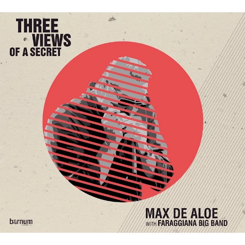 MAX DE ALOE  / THREE VIEW OF A SECRET