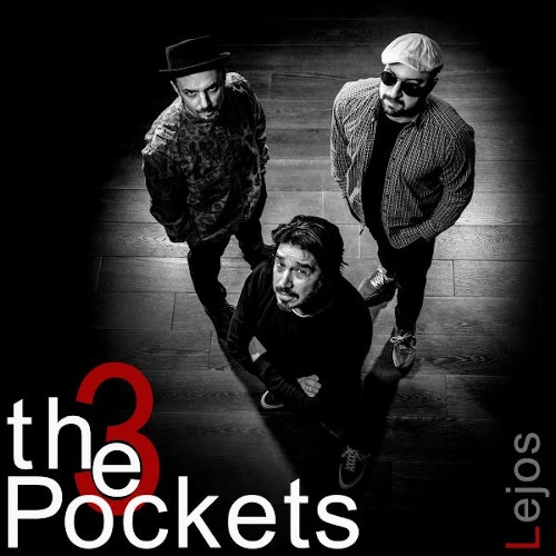 THE 3 POCKETS / スリー・ポケット / Lejos