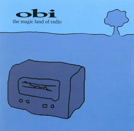 OBI / MAGIC LAND OF RADIO