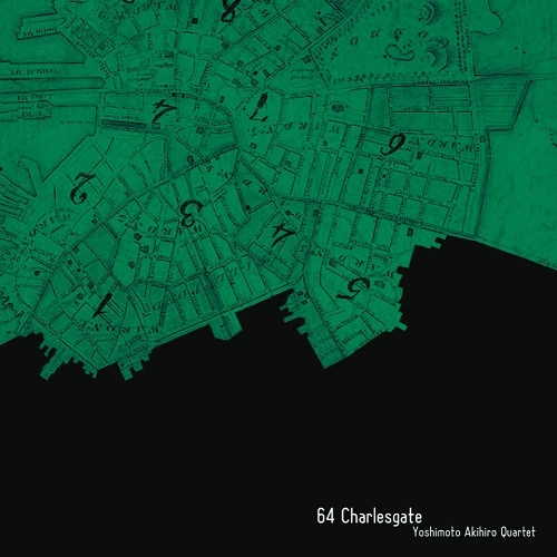 AKIHIRO YOSHIMOTO / 吉本章紘 / 64 Charlesgate