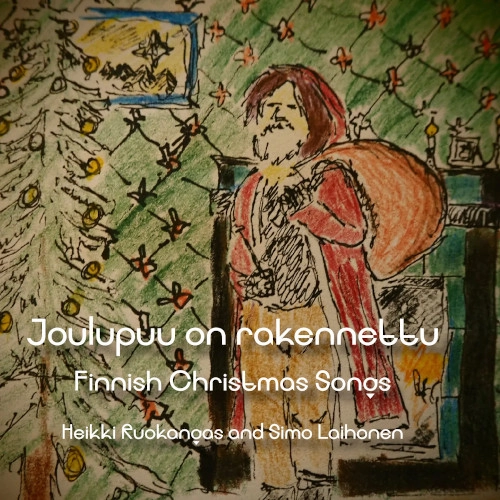 HEIKKI RUOKANGAS / ヘイッキ・ルオカンガス / JOULUPUU ON RAKENNETTU