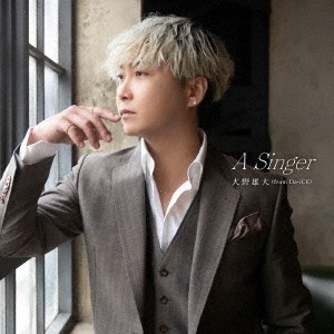 YUDAI OHNO / 大野雄大 (from Da-iCE) / A Singer