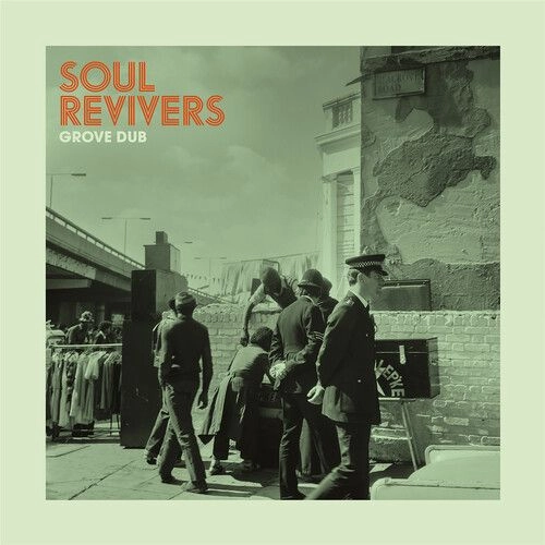 SOUL REVIVERS / GROVE DUB