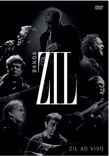 BANDA ZIL / バンダ・ジル / ZIL AO VIVO