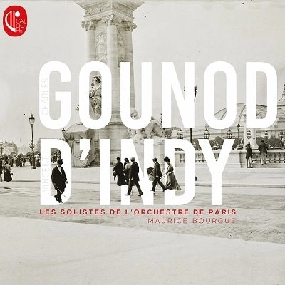  LES SOLOISTES DE L'ORCHESTRE DE PARIS / パリ管弦楽団のソリストたち / GOUNOD AND D'INDY