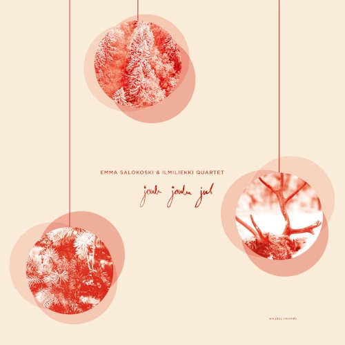 ILMILIEKKI QUARTET / JOULU, JOULU, JUL