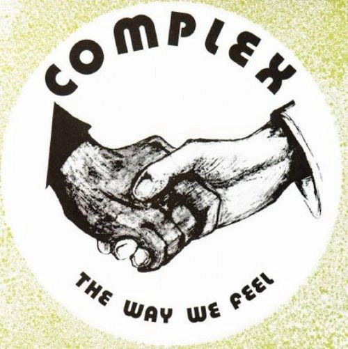 COMPLEX (UK PSYCHE) / コンプレックス (UK PSYCHE) / THE WAY WE FEEL (LP) / THE WAY WE FEEL