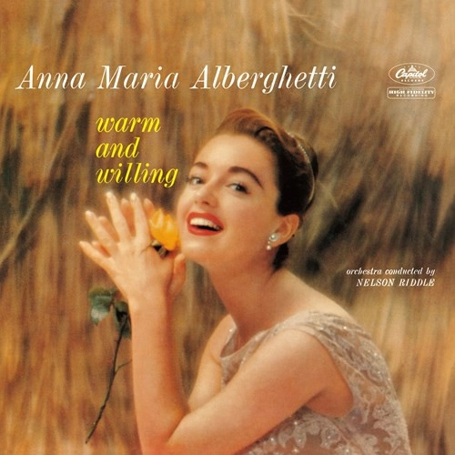 ANNA MARIA ALBERGHETTI / アナ・マリア・アルバゲッティ / ウォーム・アンド・ウィリング