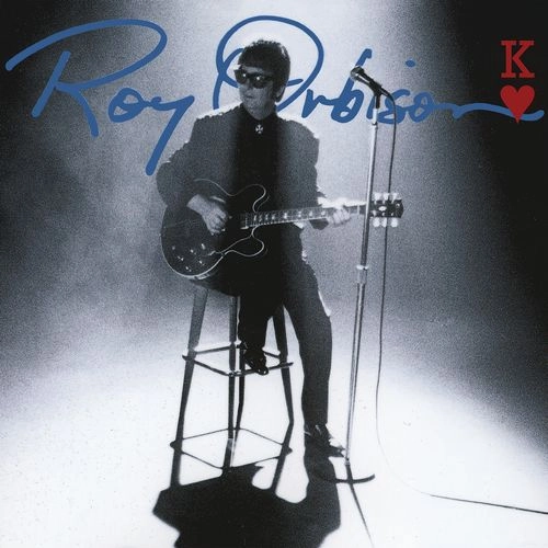 ROY ORBISON / ロイ・オービソン / KING OF HEARTS (30TH ANNIVERSARY)