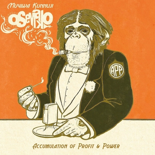 MUYIWA KUNNUJI & OSEMAKO / ムイワ・クンヌジ & オセマコ / A.P.P. (ACCUMULATION OF PROFIT & POWER)