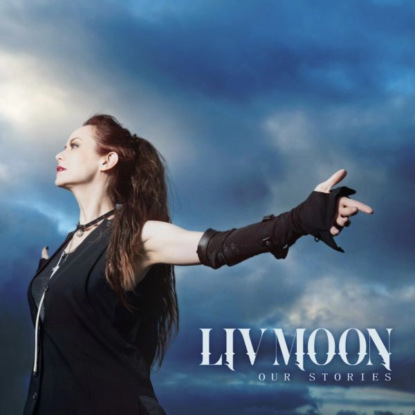 LIV MOON / リヴ・ムーン / アワー･ストーリーズ / OUR STORIES