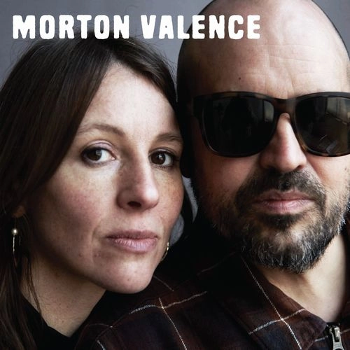 MORTON VALENCE / MORTON VALENCE