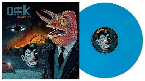 O.R.k. / INFLAMED RIDES: LIMITED BLUE COLOR VINYL - 2022 REMASTER