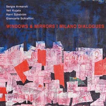 SERGIO ARMAROLI / セルジオ・アルマローリ / WINDOWS & MIRRORS/MILANO DIALOGUES