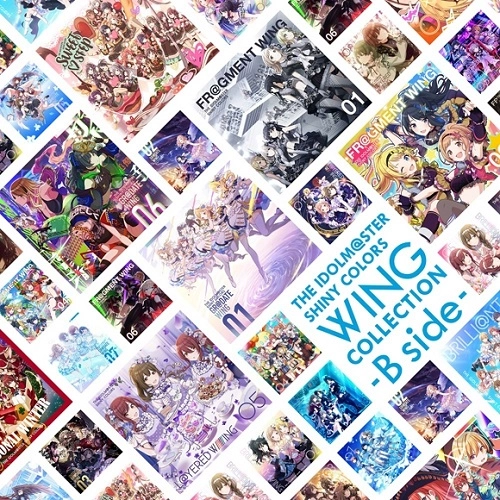 SHINYCOLORS / シャイニーカラーズ / THE IDOLM@STER SHINY COLORS WING COLLECTION -B side-