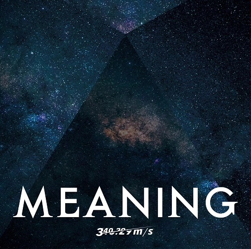 340.29m/s(ソニック メートル パー セコンド) / MEANING