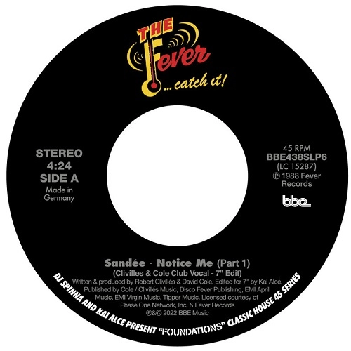 DJ SPINNA & KAI ALCE / FOUNDATIONS - CLASSIC HOUSE 45 SERIES PART 6: SANDEE - NOTICE ME