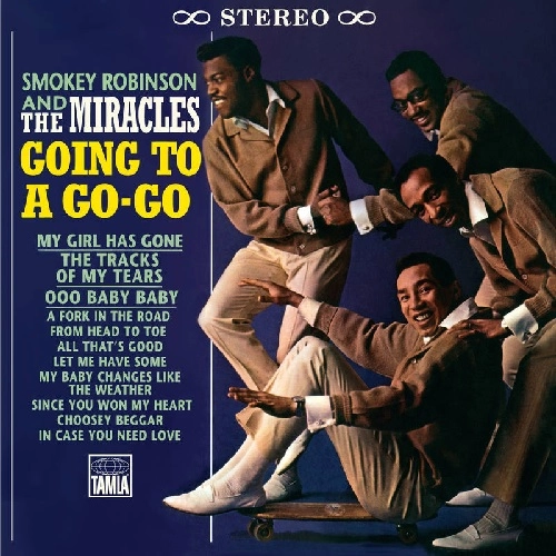 SMOKEY ROBINSON & THE MIRACLES / スモーキー・ロビンソン&ザ・ミラクルズ / GOING TO A GO-GO (FIRST VINYL REISSUE IN 40 YEARS)