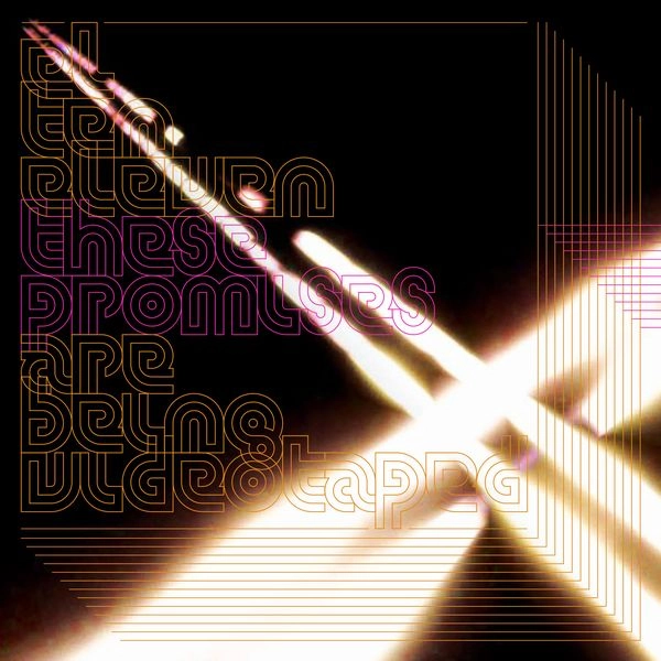 EL TEN ELEVEN / エル・テン・イレブン / THESE PROMISES ARE BEING VIDEOTAPED (LP - AMBER)