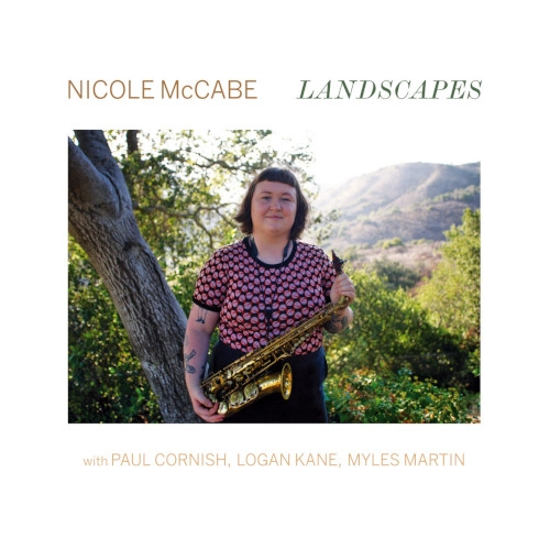 NICOLE MCCABE / ニコール・マッケイブ / LANDSCAPES