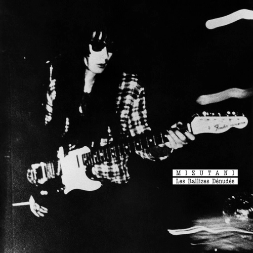 Les Rallizes Denudes / 裸のラリーズ / MIZUTANI / LES RALLIZES DENUDES (LP)