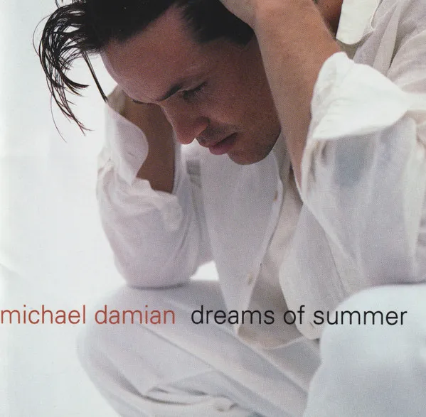MICHAEL DAMIAN / マイケル・ダミアン / DREAMS OF SUMMER