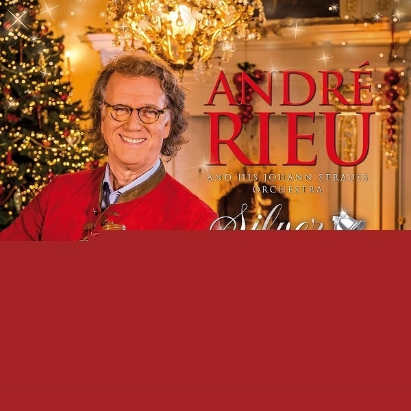 ANDRE RIEU / アンドレ・リュウ / SILVER BELLS (CD+DVD)