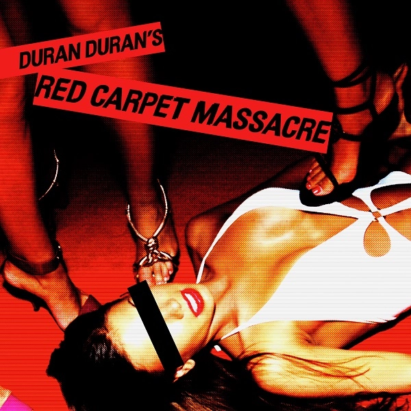 DURAN DURAN / デュラン・デュラン / RED CARPET MASSACRE [2LP VINYL]