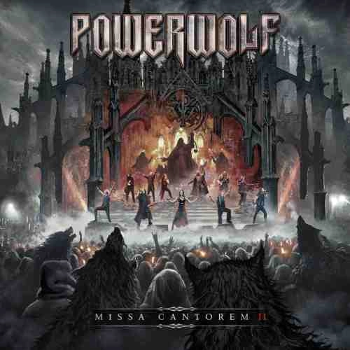 POWERWOLF / パワーウルフ / MISSA CANTOREM II
