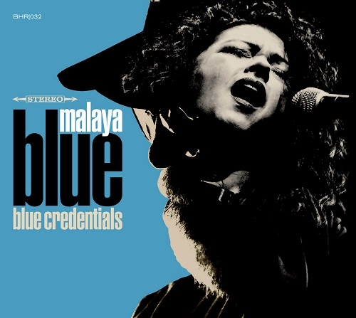 MALAYA BLUE / マレイヤ・ブルー / ブルー・クレデンシャルズ