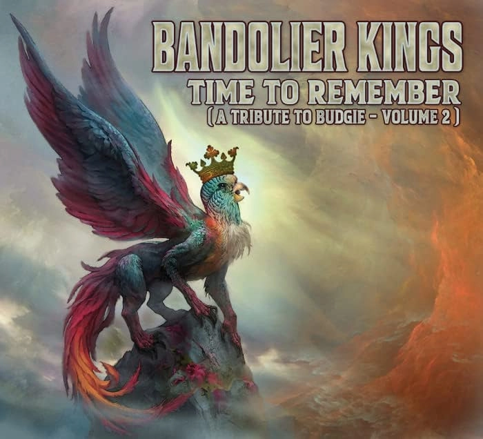 BANDLIER KINGS / バンドリヤー・キングス / タイム・トゥ・リメンバー(ア・トリビュート・トゥ・バッジー・VOL.2) / TIME TO REMEMBER (A TRIBUTE TO BUDGIE - VOLUME 2)