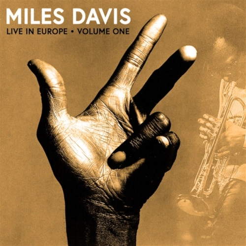 MILES DAVIS / マイルス・デイビス / LIVE IN EUROPE 1971 VOLUME 1