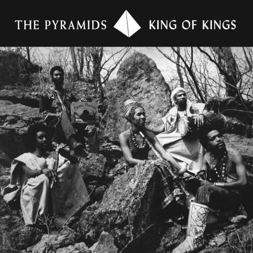 PYRAMIDS (70's FREE JAZZ) / KING OF KINGS