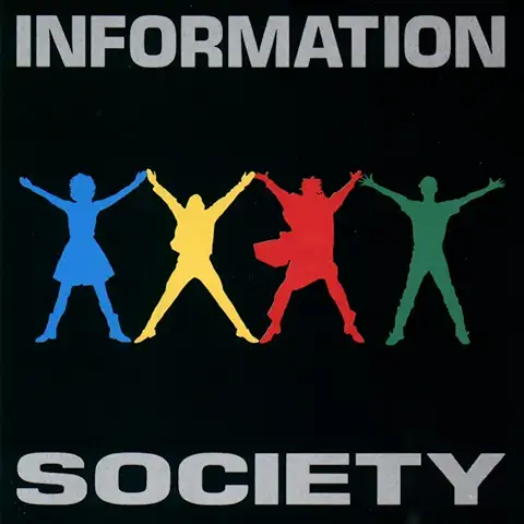 INFORMATION SOCIETY / INFORMATION SOCIETY