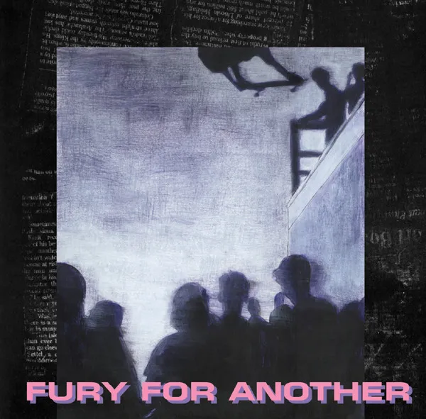 FURY FOR ANOTHER / FURY FOR ANOTHER