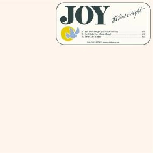 JOY (US / FUNK) / THE TIME IS RIGHT