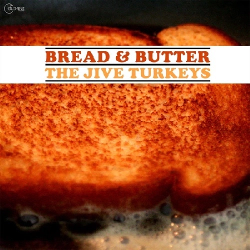 JIVE TURKEYS / ジャイヴ・ターキーズ / BREAD & BUTTER (TURKEY GRAVY VINYL)