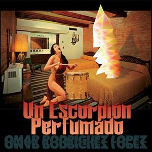 OMAR A. RODRIGUEZ-LOPEZ / オマー・アルフレッド・ロドリゲス・ロペス / UN ESCORPION PERFUMADO
