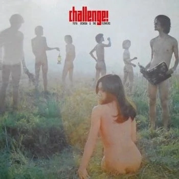 YUYA UCHIDA & THE FLOWERS / 内田裕也とフラワーズ / Challenge!