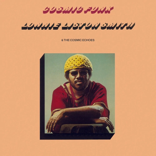 LONNIE LISTON SMITH / ロニー・リストン・スミス / コズミック・ファンク