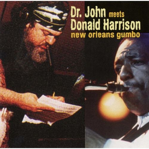 DR. JOHN & DONALD HARRISON / ドクター・ジョン & ドナルド・ハリソン / ニューオリンズ・ガンボ