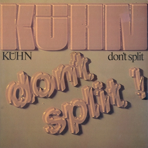 JOACHIM KUHN / ヨアヒム・キューン / ドント・スプリット