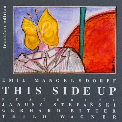 EMIL MANGELSDORFF / エミール・マンゲルスドルフ / ディス・サイド・アップ