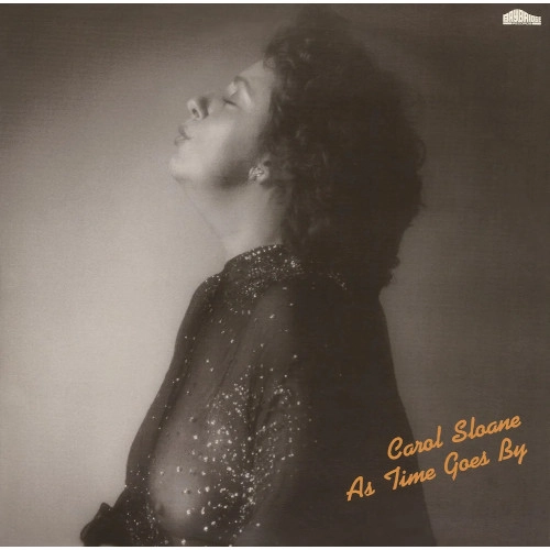 CAROL SLOANE / キャロル・スローン / アズ・タイム・ゴーズ・バイ(時の過行くまま) / AS TIME GOES BY