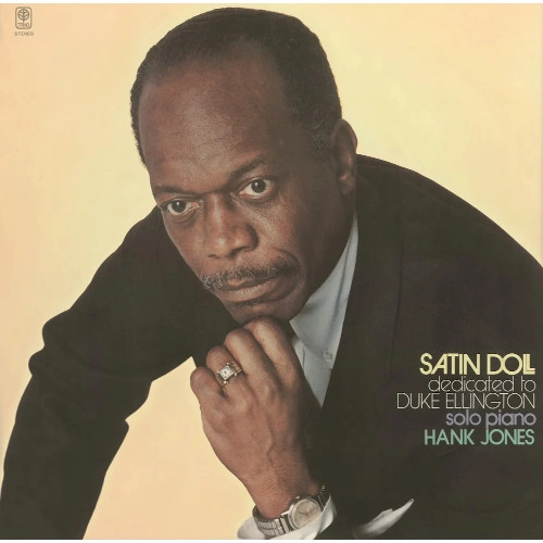 HANK JONES / ハンク・ジョーンズ / サテン・ドール(エリントンに捧げる) / SATIN DOLL (DEDICATED TO DUKE ELLINGTON)