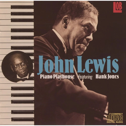 JOHN LEWIS / ジョン・ルイス / ピアノ・プレイハウス / PIANO PLAY HOUSE