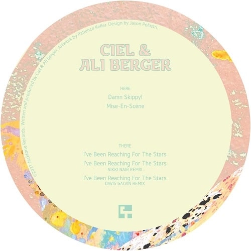 CIEL & ALI BERGER / DAMN SKIPPY! W/NIKKI NAIR & DAVIS GALVIN REMIXES