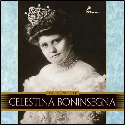 CELESTINA BONINSEGNA / チェレスティーナ・ボニンセーニャ / THE COMPLETE CELESTINA BONINSEGNA / COMPLETE CELESTINA BONINSEGNA