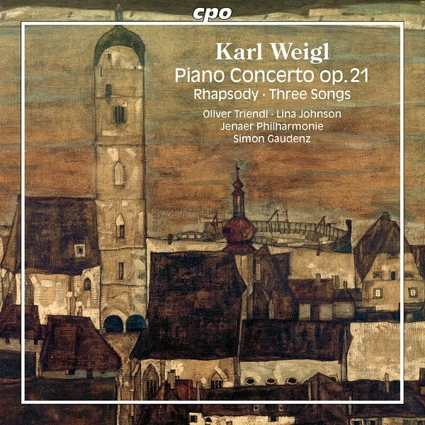 SIMON GAUDENZ / ジモン・ガウデンツ / WEIGL:PIANO CONCERTO OP.21/RHAPSODY